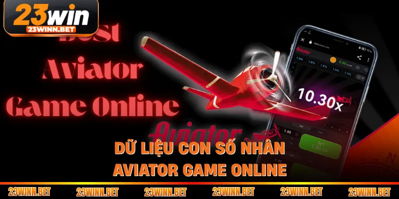Dữ liệu con số nhân Aviator Game Online